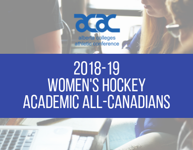 Presenting the 2018-19 ACAC Women&rsquo;s Hockey Academic All-Canadians